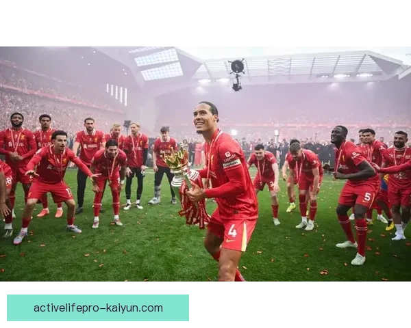 范戴克荣膺英超最佳潜力奖，状态回暖展现无穷成长空间