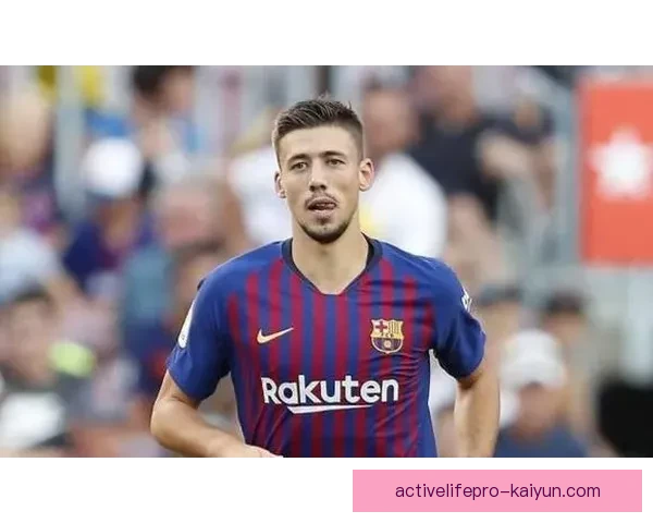 皮克防守能力持续提升，近期表现稳健引发关注