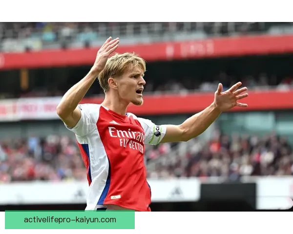 马丁·厄德高状态回暖，持续提升球队竞争力，备受关注